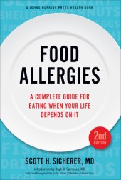 book Food allergies: a complete guide for eating when your life depends on it