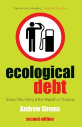 book Ecological debt: the health of the planet and the wealth of nations