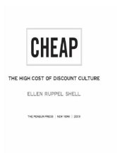 book Cheap: the high cost of discount culture