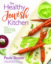 book The healthy Jewish kitchen: fresh, contemporary recipes for every occasion