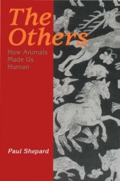 book The others: how animals made us human