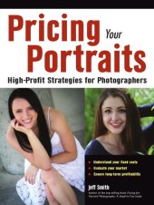 book Pricing your portraits: high-profit strategies for photographers