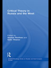 book Critical Theory in Russia and the West