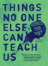 book Things No One Else Can Teach Us