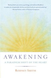 book Awakening: a paradigm shift of the heart