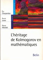 book L'héritage de Kolmogorov en mathématiques