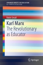 book Karl Marx: the revolutionary as educator