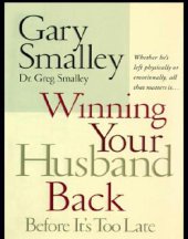 book Winning your husband back: before it's too late