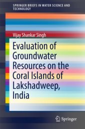 book Evaluation of Groundwater Resources on the Coral Islands of Lakshadweep, India