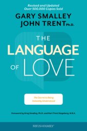 book The Language of Love: the Secret to Being Instantly Understood