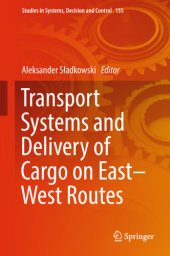 book Transport Systems and Delivery of Cargo on East–West Routes