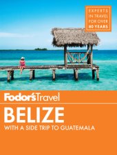 book Fodor's Belize [2017]