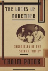 book The gates of November: chronicles of the Slepak family