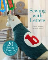 book Sewing with letters: using your favourite words & fonts