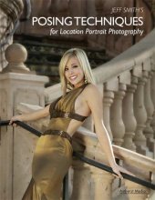 book Jeff Smith's Posing Techniques for Location Portrait Photography