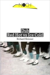 book Dub: red hot vs. ice cold