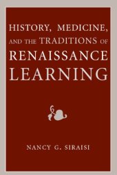 book History, medicine, and the traditions of Renaissance learning