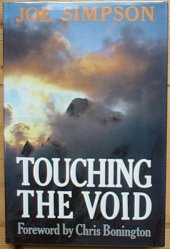 book Touching the void: with a foreword by Chris Bonnington