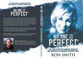 book No One Is Perfect: The True Story Of Candace Mossler And America's Strangest Murder Trial