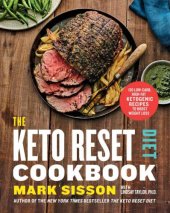 book The keto reset diet cookbook: 150 low-carb, high-fat ketogenic recipes to boost weight loss