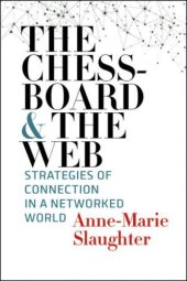 book The Chessboard and the Web: Strategies of Connection in a Networked World