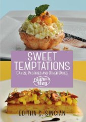 book Sweet temptations: cakes, pastries and other bakes