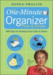 book The one-minute organizer plain & simple: 500 tips for getting your life in order