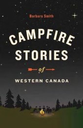 book Campfire stories of Western Canada