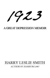 book 1923, a memoir: lies and testaments