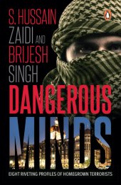 book Dangerous minds: eight riveting profiles of homegrown terrorists