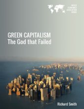 book Green capitalism: the god that failed