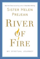 book River of fire: my spiritual journey