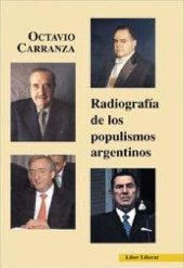 book Radiografía de los populismos argentinos