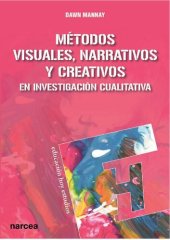 book Métodos visuales, narrativos y creativos en investigación cualitativa