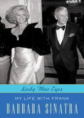 book Lady blue eyes: my life with Frank