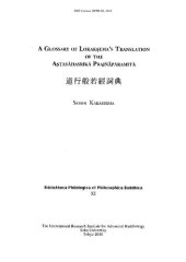 book A Glossary of Lokakṣema’s Translation of the Aṣṭasāhasrikā Prajñāpāramitā = 道行般若經詞典