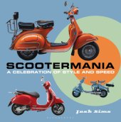 book Scootermania: a celebration of style and speed