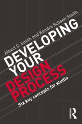 book Developing your design process: six key concepts for studio