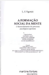 book A formação social da mente. O desenvolvimento dos processos psicológicos superiores