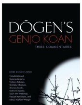 book Dogen's Genjo koan: three commentaries