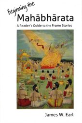 book Beginning the Mahābhārata: a reader's guide to the frame stories