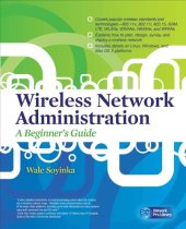 book Wireless network administration: a beginner's guide