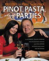 book Pinot, Pasta, and Parties