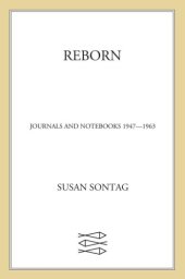 book Reborn: journals and notebooks, 1947-1963