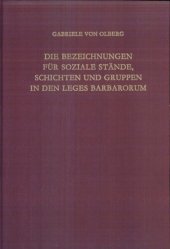 book Die Bezeichnung für soziale Stände, Schichten und Gruppen in den Leges barbarorum