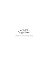 book Growing vegetables west of the cascades: the complete guide to organic gardening