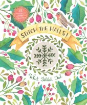 book Stitch the halls!: 12 decorations to make for christmas