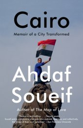 book Cairo: memoir of a city transformed