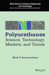 book Polyurethanes science, technology, markets, and trends