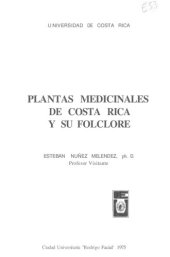 book Plantas medicinales de Costa Rica y su folclore